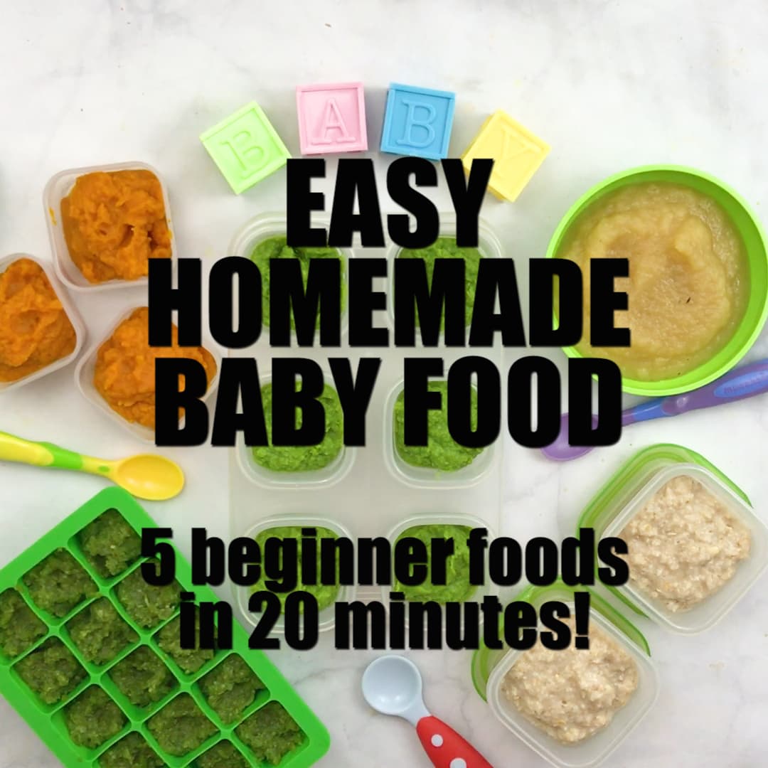 How to Make Homemade Baby Food in 15 Minutes or Less • MightyMoms.club