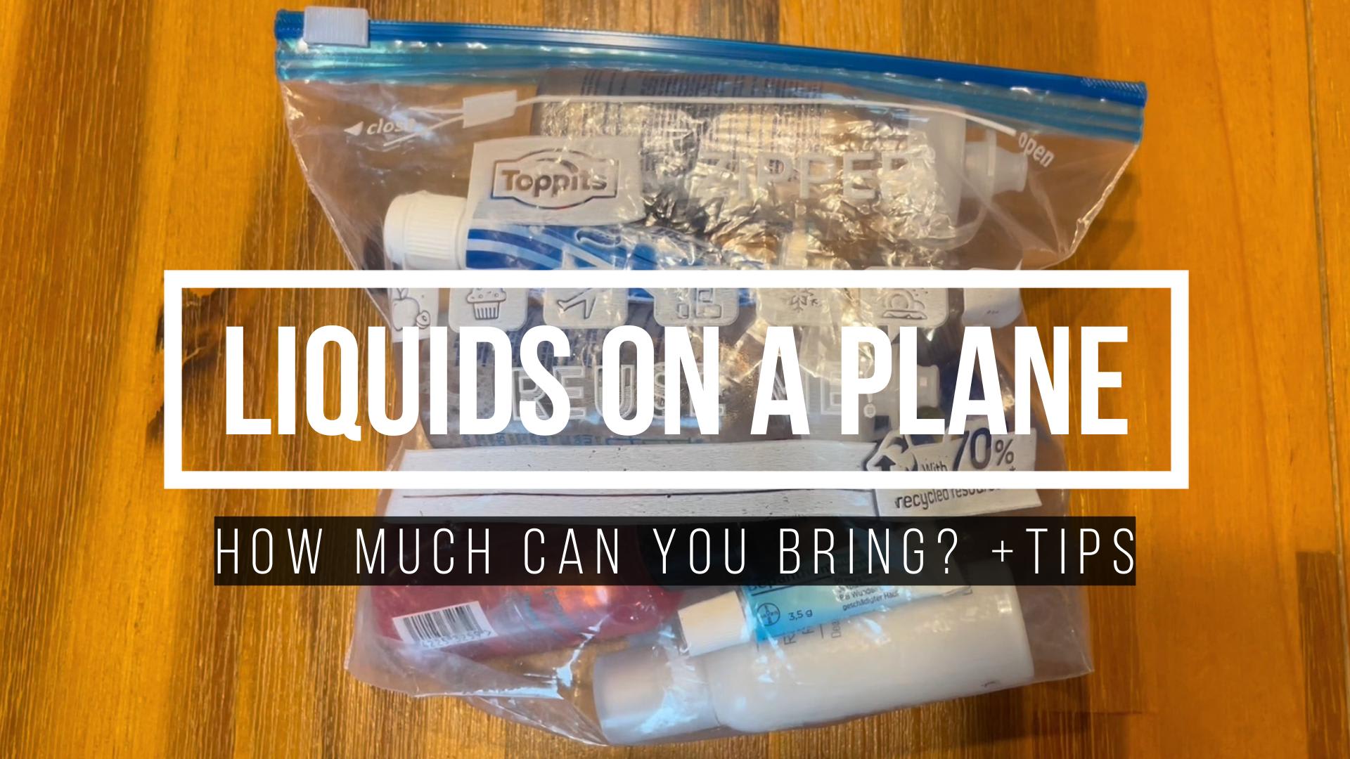How many fluid ounces can you take on 2025 a plane