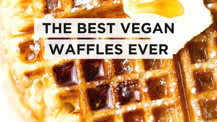 Best Ever Vegan Waffles - Nora Cooks