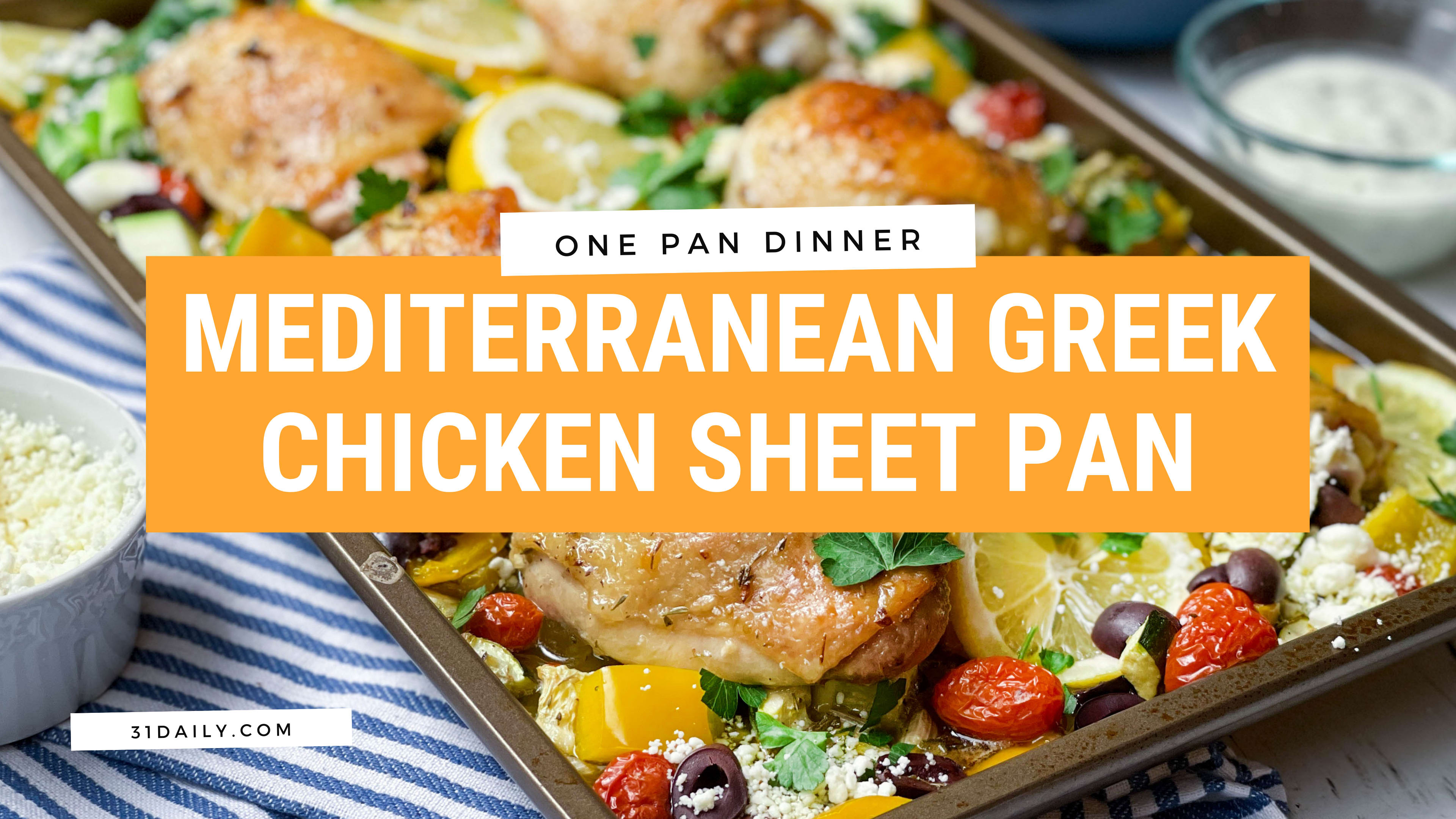 Mediterranean Sheet Pan Chicken Dinner - The Café Sucre Farine