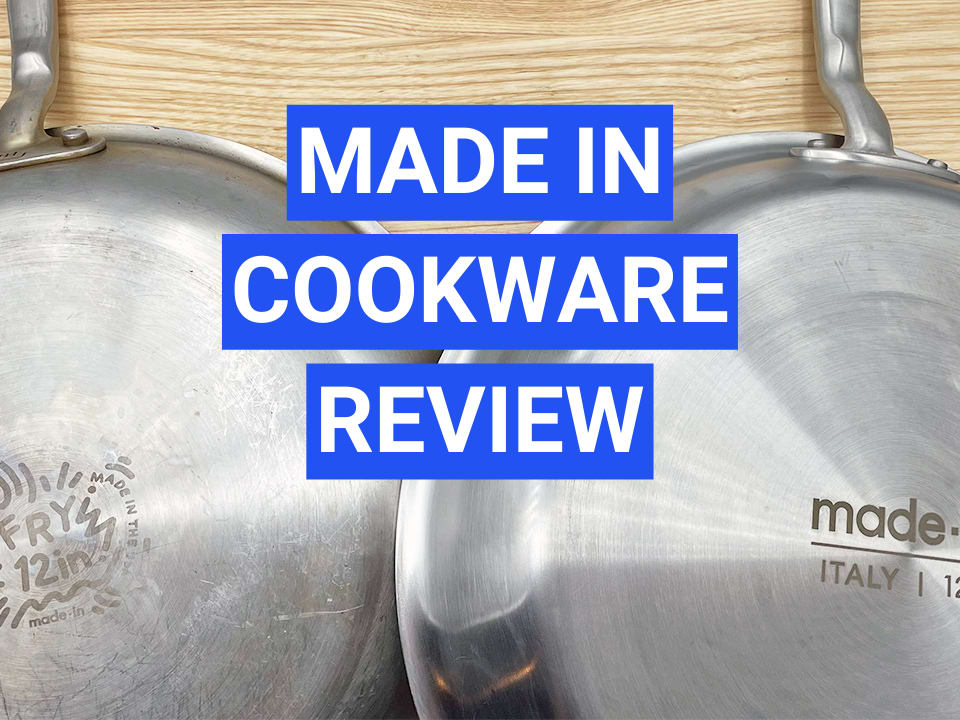 Made In Cookware Review After 3+ Years (With Test Results) - Prudent Reviews