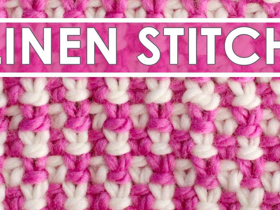 How to Knit the 2 Color Linen Stitch Pattern