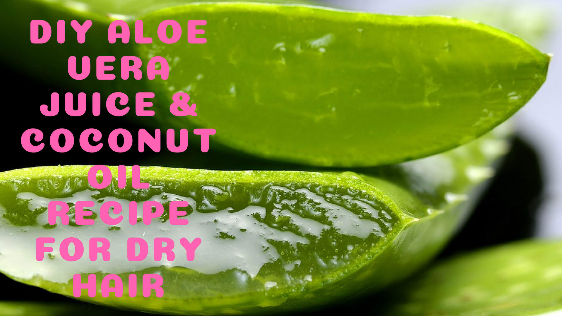 Aloe vera juice outlet recipe for hair