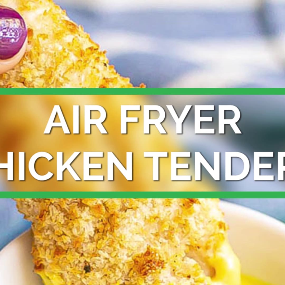 Air Fryer Chicken Tenders (+ video) - Family Food on the Table