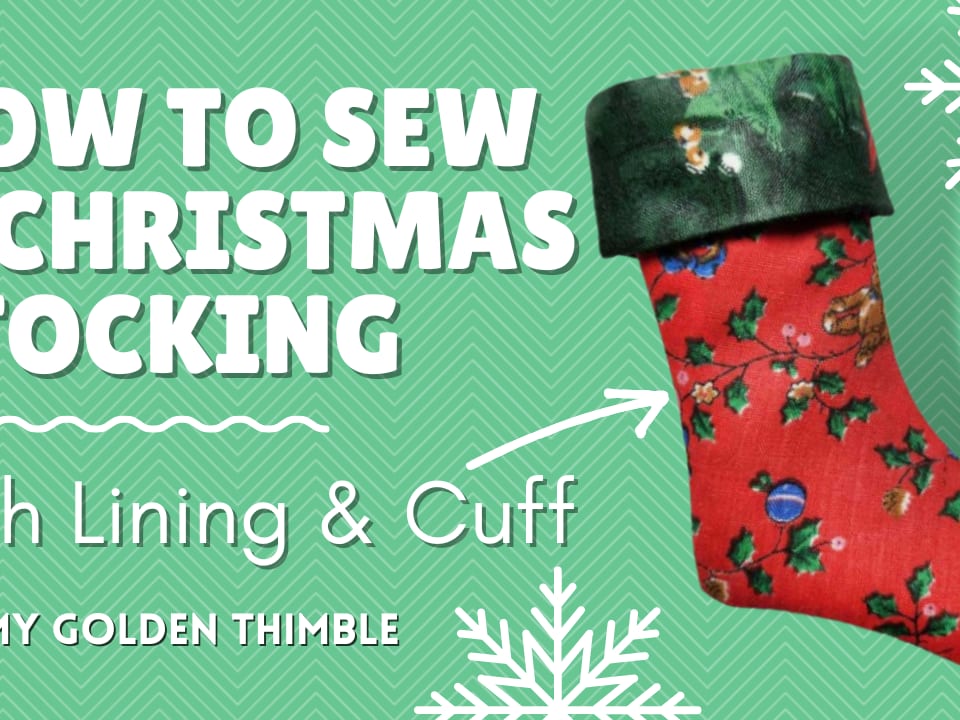 EASY CHRISTMAS STOCKING SEWING PATTERN