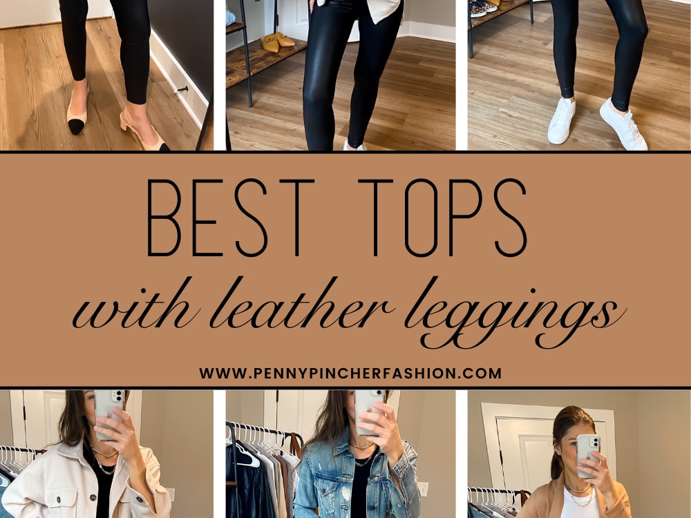 How to Style: Faux Leather Leggings for Fall