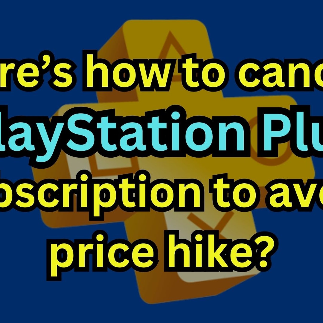 PlayStation Plus Is About to Raise Prices (but Here's How You Can