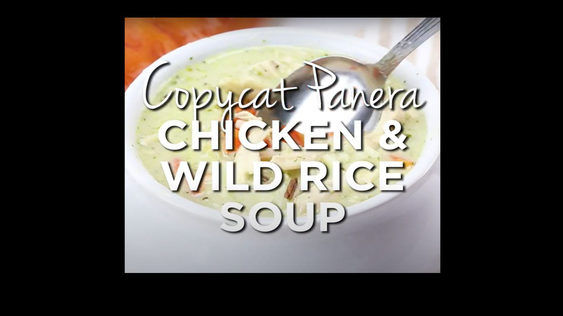 Copycat Panera Chicken & Wild Rice Soup