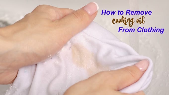 How to remove oil stains from clothes hot sale home remedies