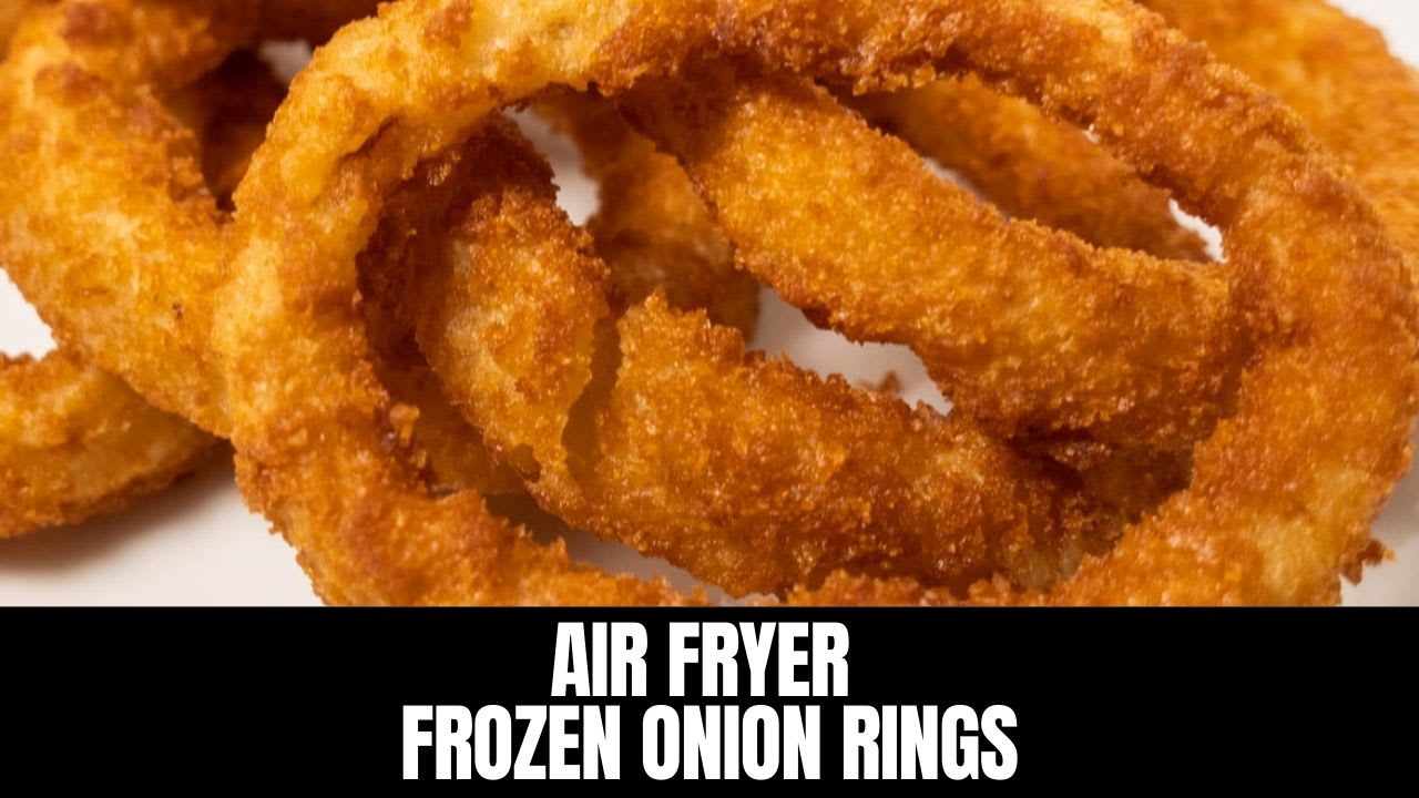 Frozen Onion Rings in Air Fryer – Deliciously Sprinkled