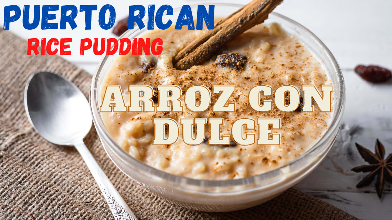 Arroz con Dulce (Puerto Rican Rice Pudding with Raisins and Coconut)