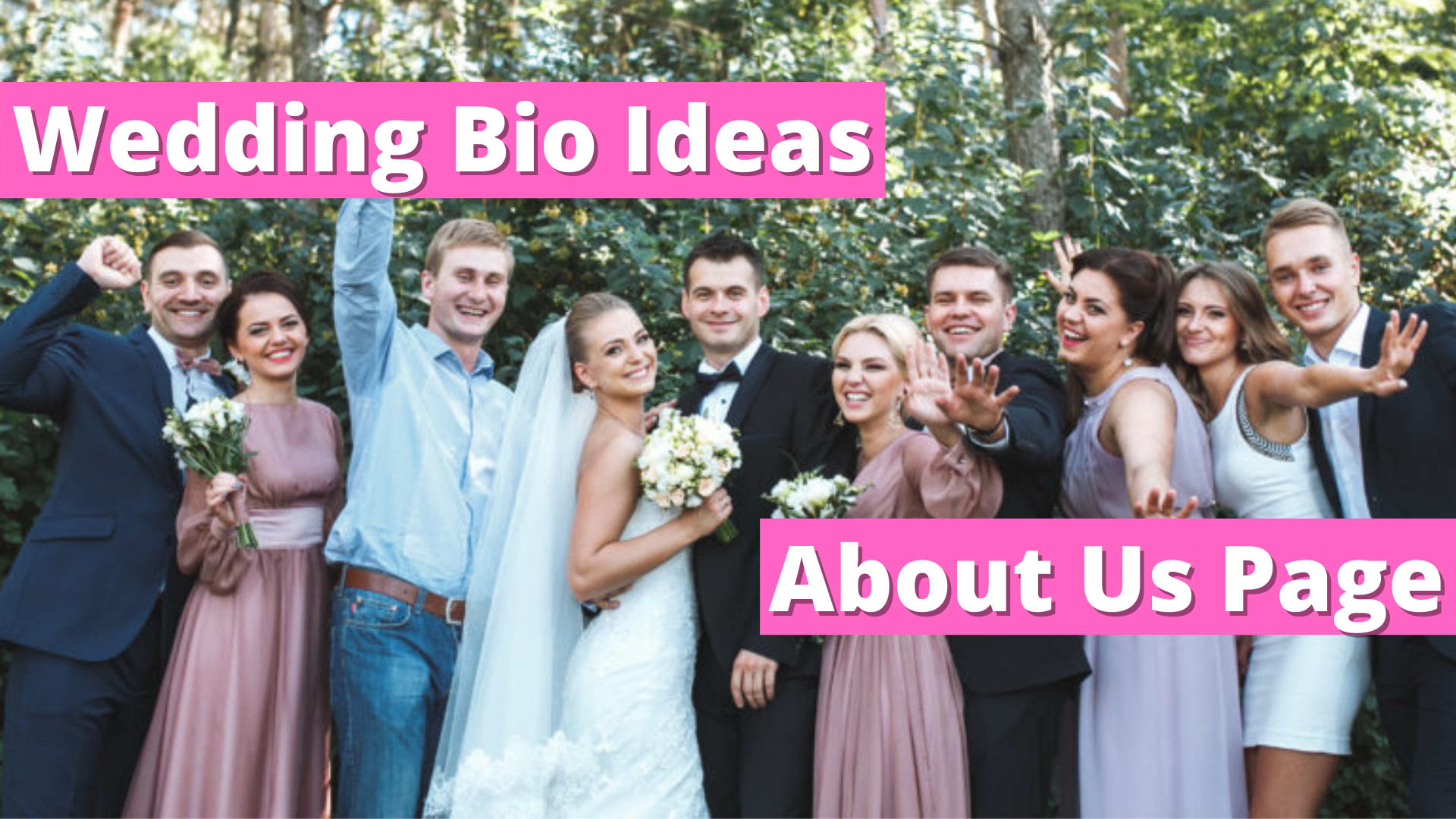 How to Write Your Wedding Party Bios: Wording Tips and Examples ♥ WedSites  Blog