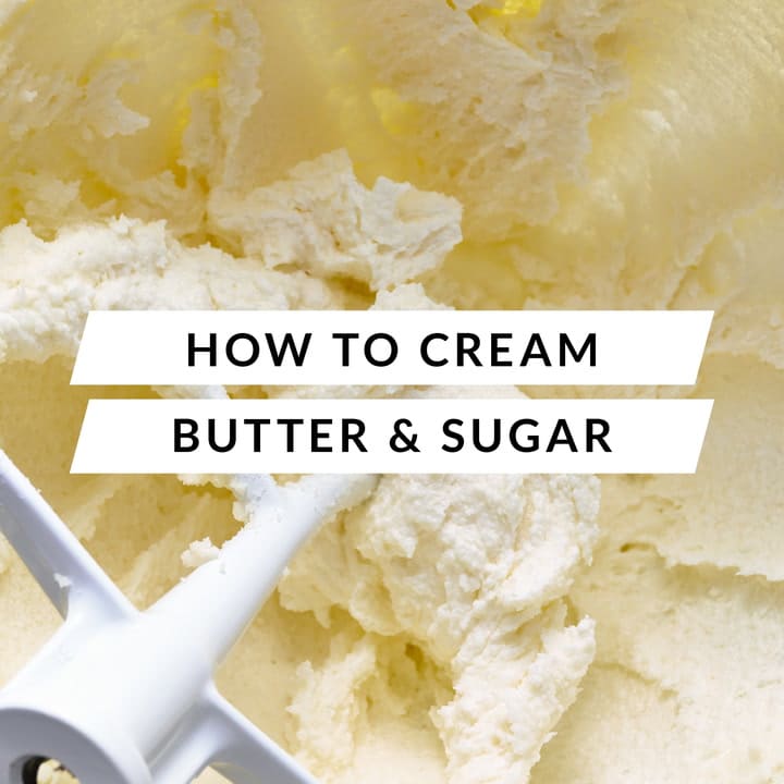 How to Cream Butter and Sugar Perfectly Every Time