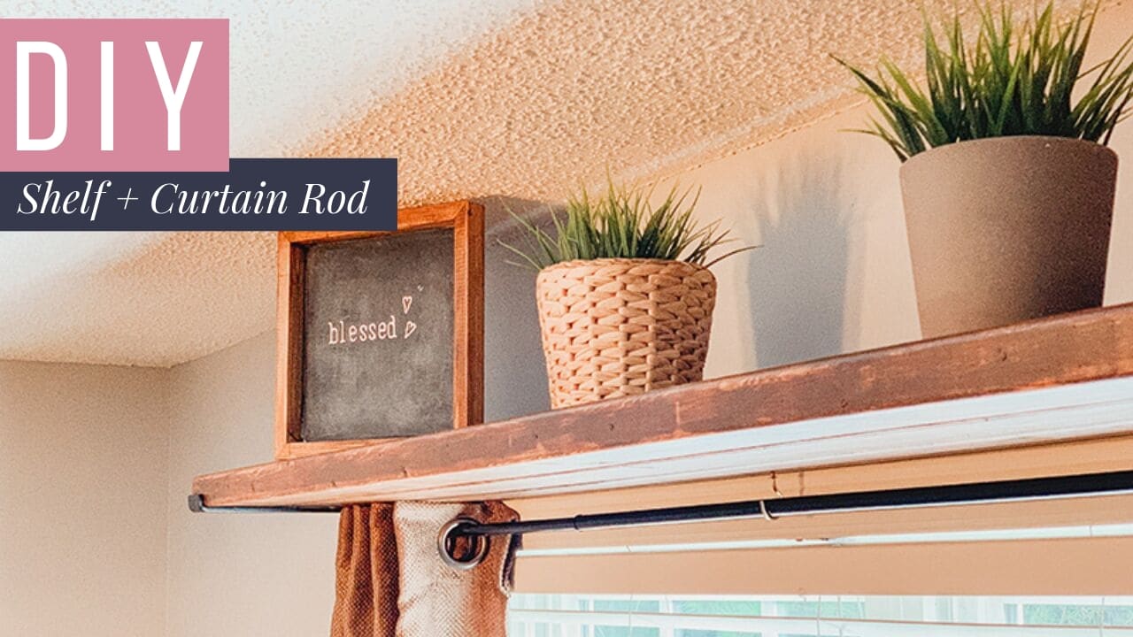 How To Make A Simple and Easy DIY Curtain Rod Shelf Combo