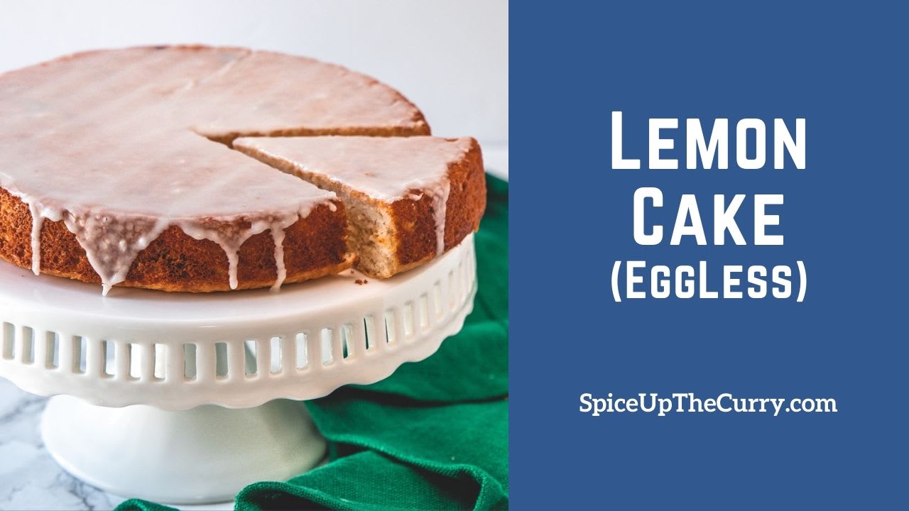 Eggless lemon cake recipe | Lemon cake recipe without oven