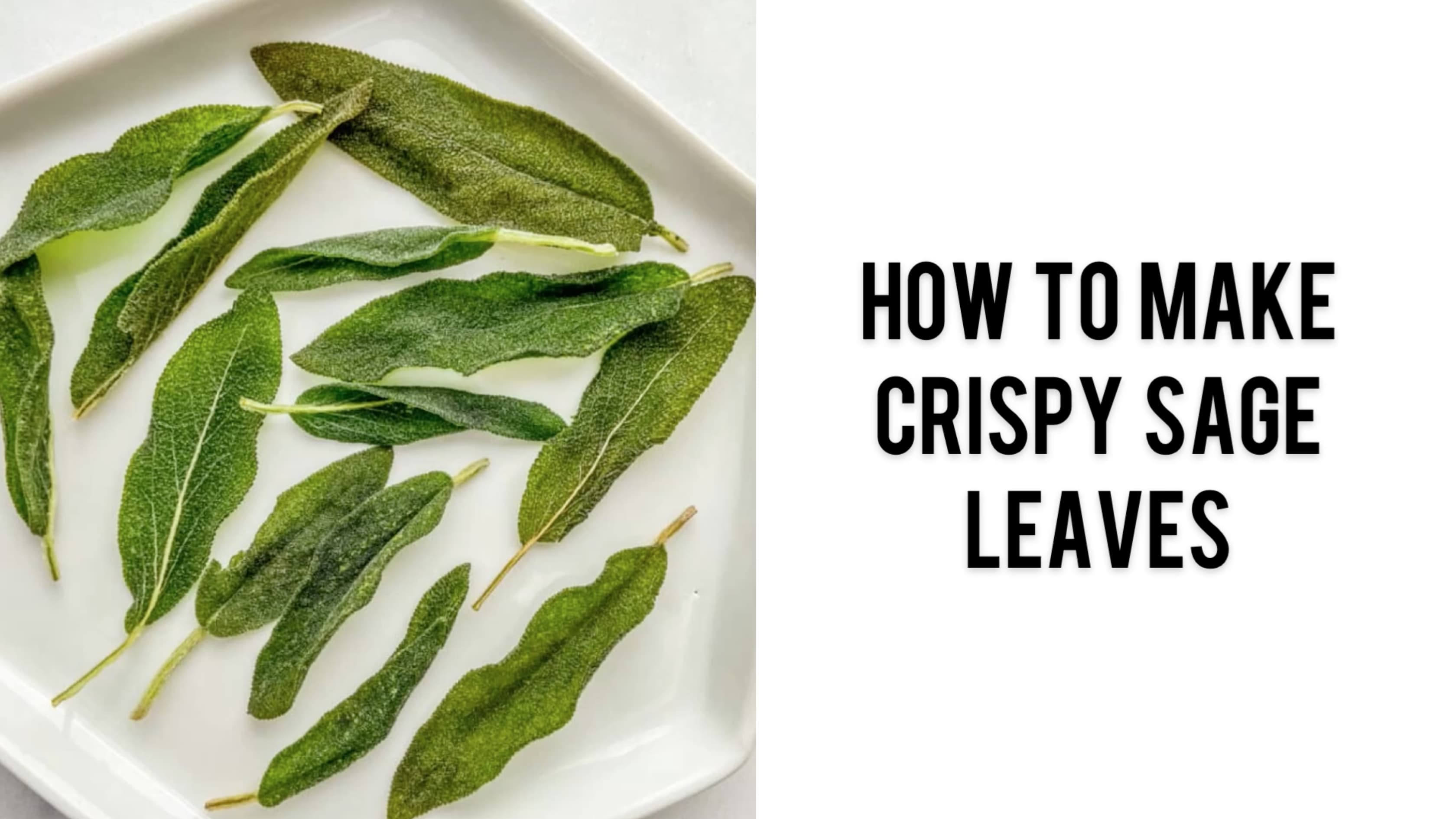 Crispy Sage Leaves - This Healthy Table