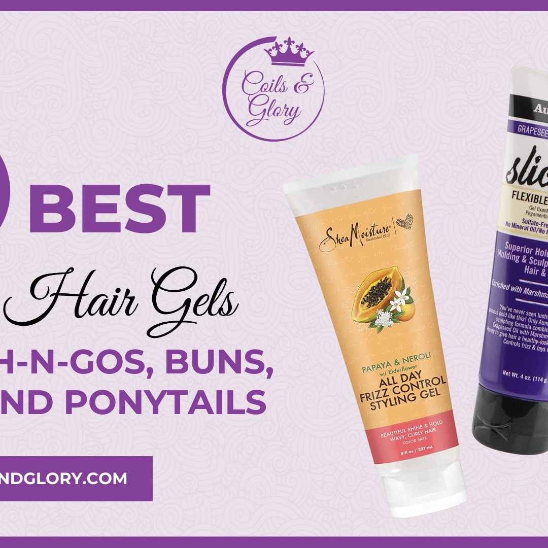 30 Best Curl-Defining Gels For Twist outs and Natural Hairstyles - Coils  and Glory