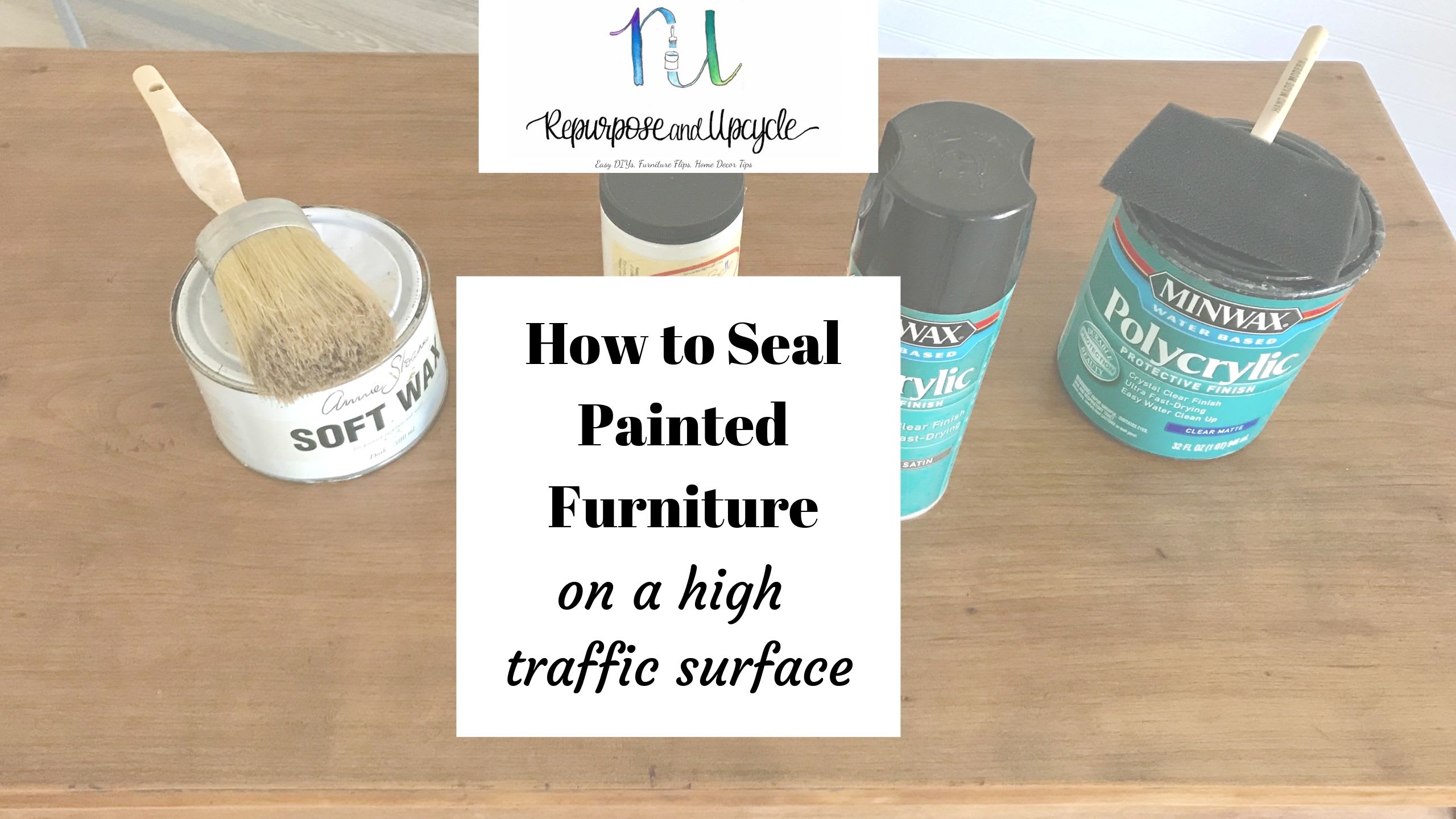 Why I Rarely Use Wax To Seal Furniture - Canary Street Crafts