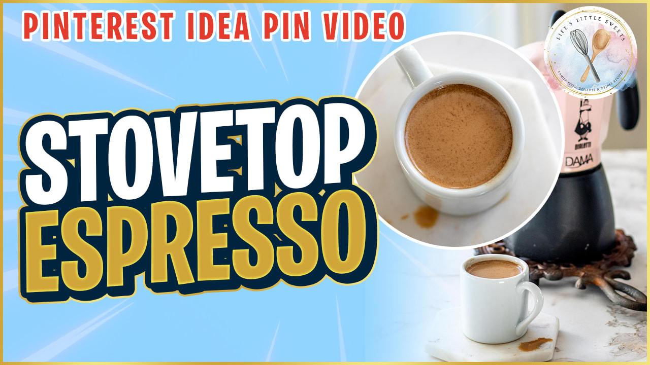 How to Make Stovetop Espresso (Stovetop Espresso) - Life's Little Sweets