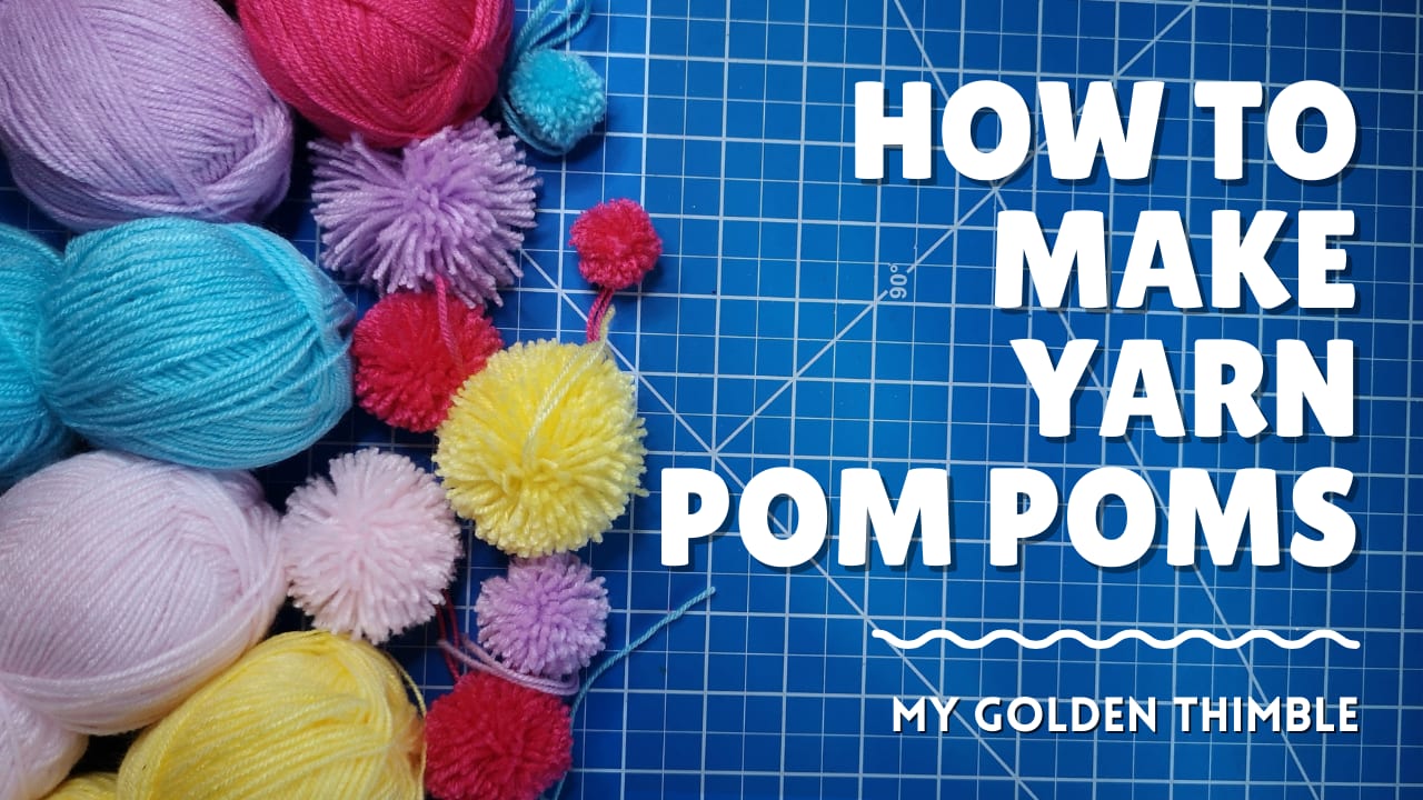 Make a Pom pom (8 Super Easy tutorials) - SewGuide