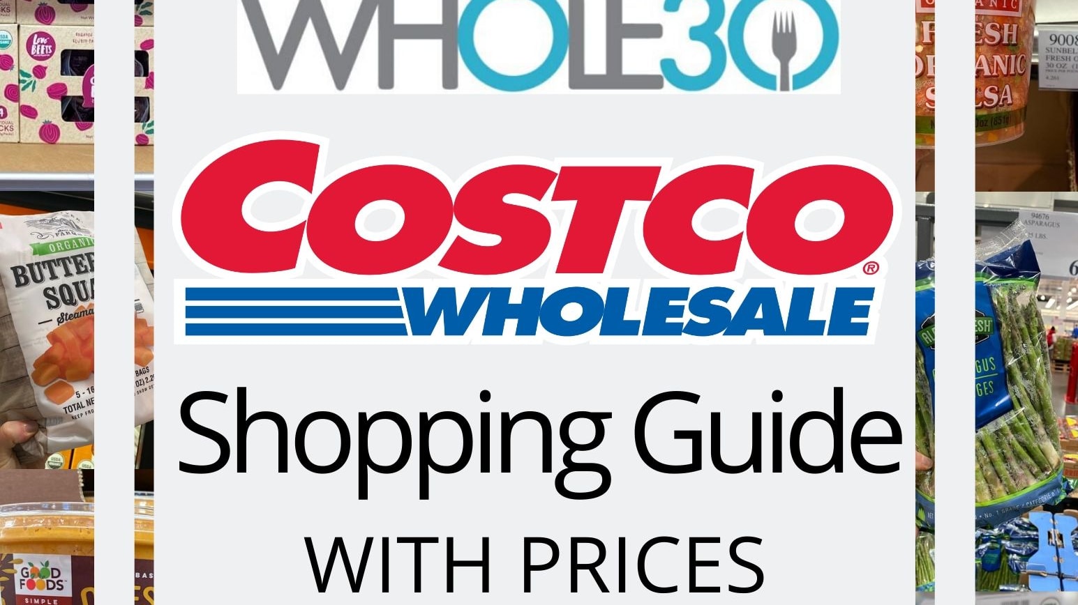 The Best Whole30 Costco Shopping List - The Clean Eating Couple