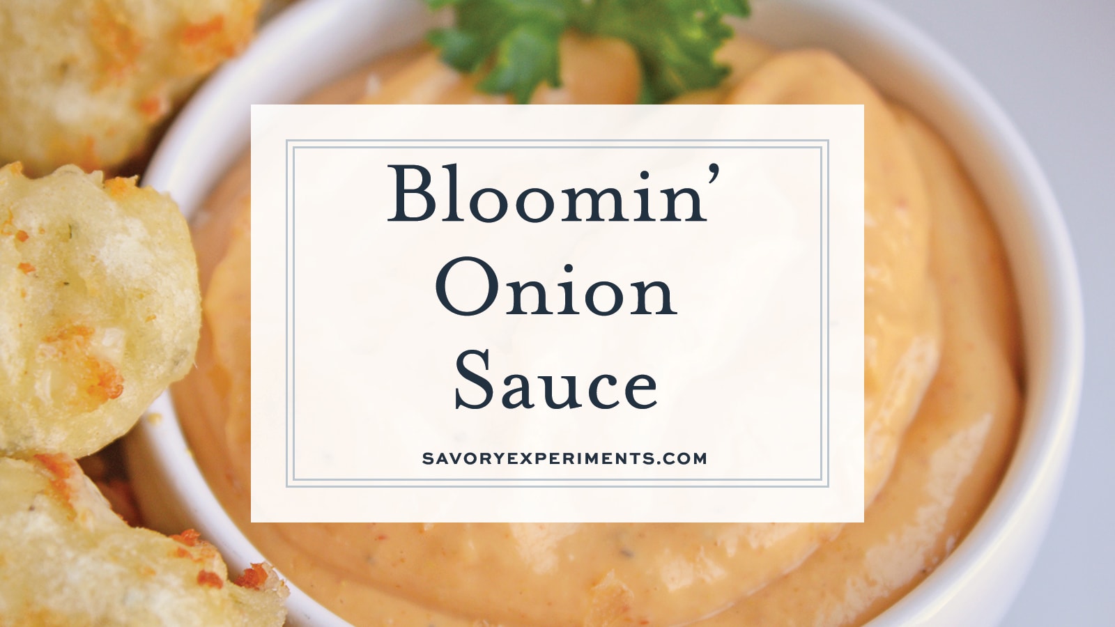 Blooming Onion with Dipping Sauce - Julie's Eats & Treats ®