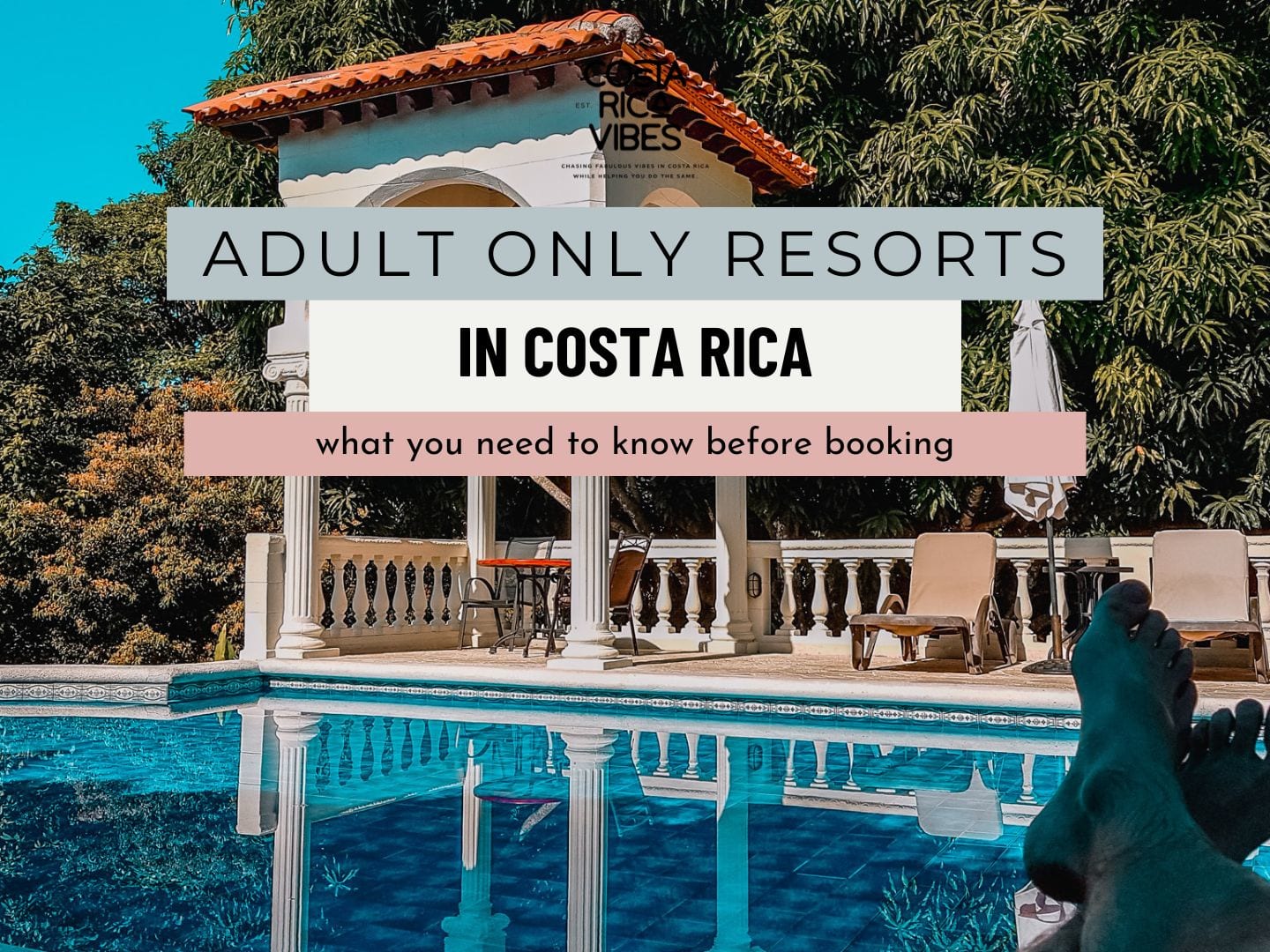 Adult Only Resorts in Costa Rica