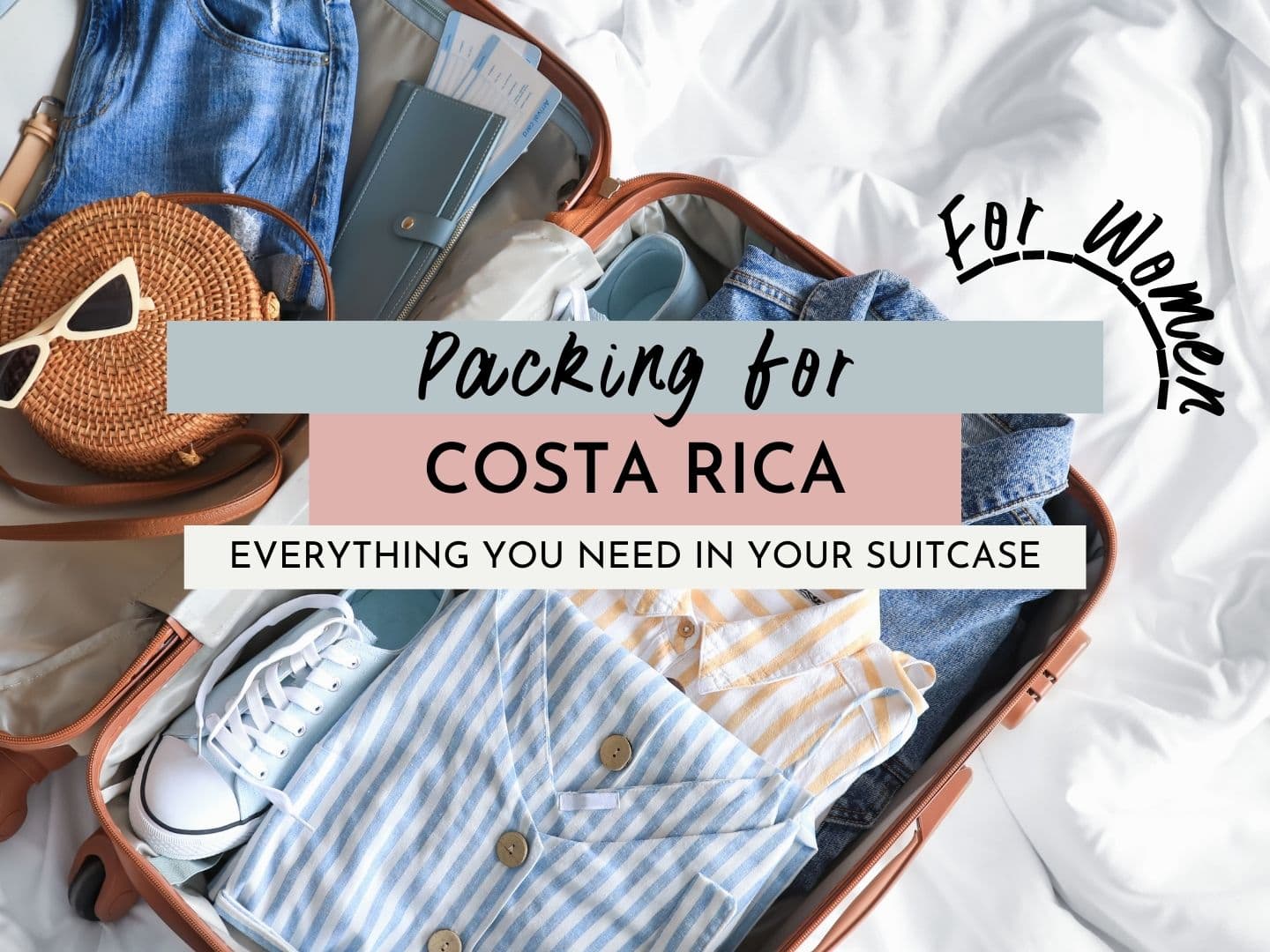 What to Pack for Costa Rica - Nina Near and Far