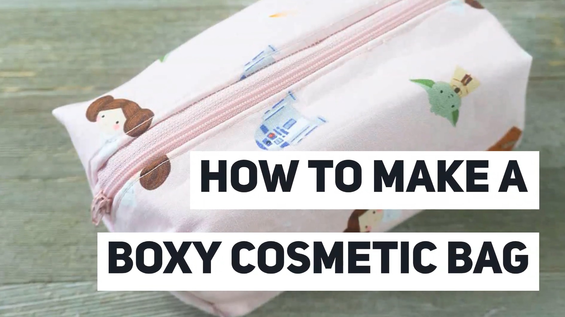 How To Make A Boxy Cosmetic Bag