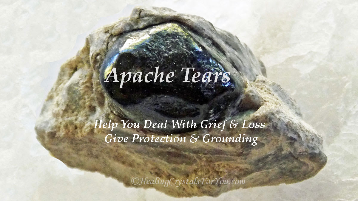Apache Tears Meaning And Use Heal Grief, Gives Protection