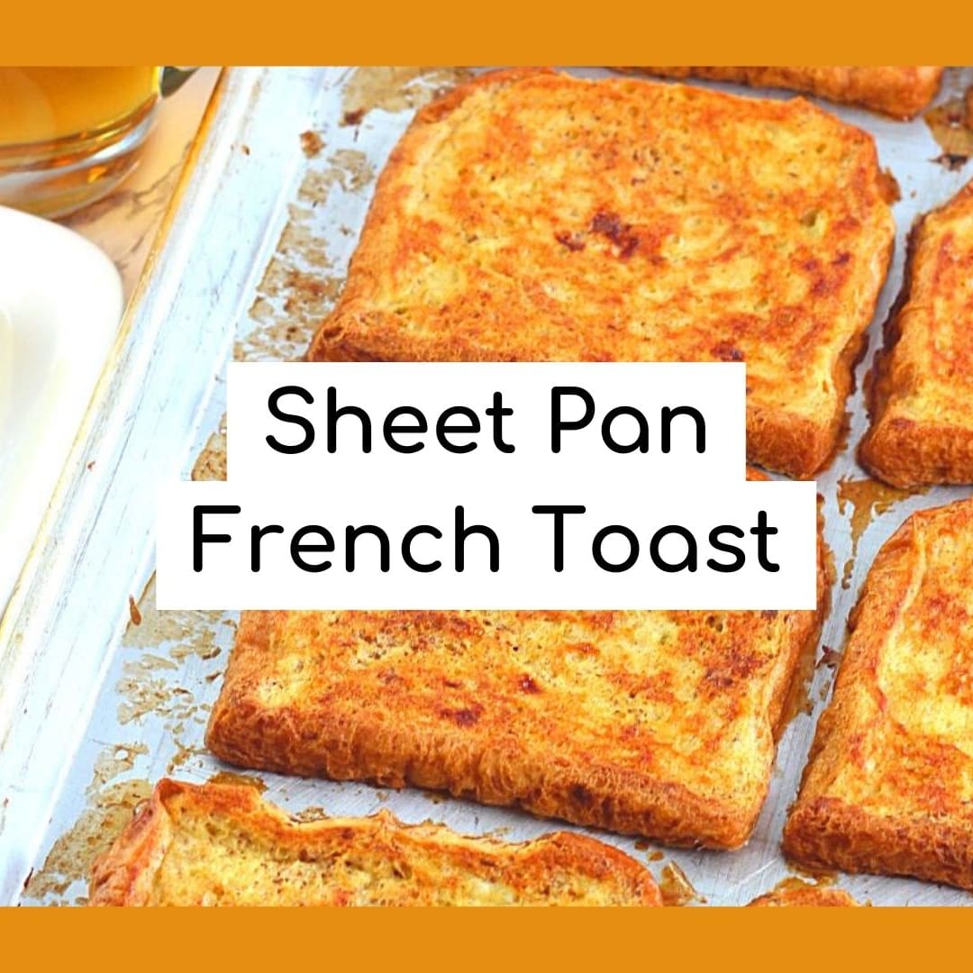 Sheet-Pan French Toast Recipe