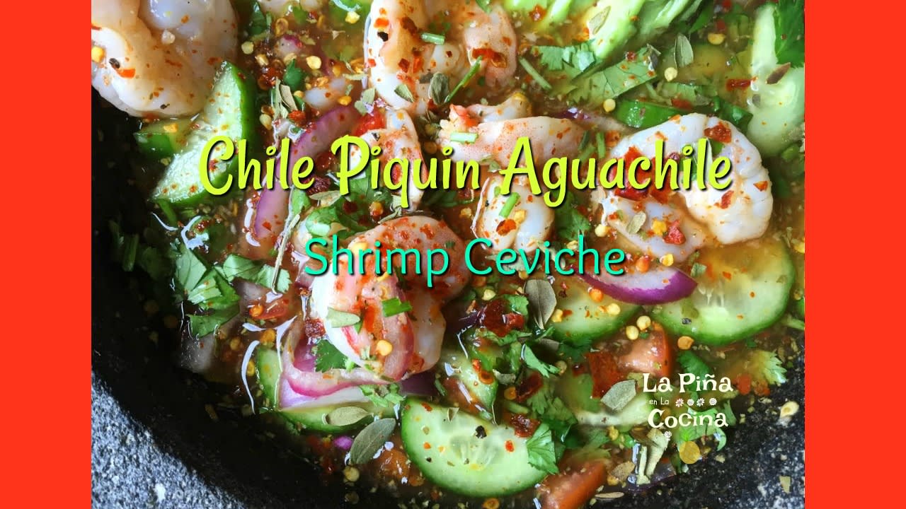 Chile Piquin Aguachile - La Piña en la Cocina