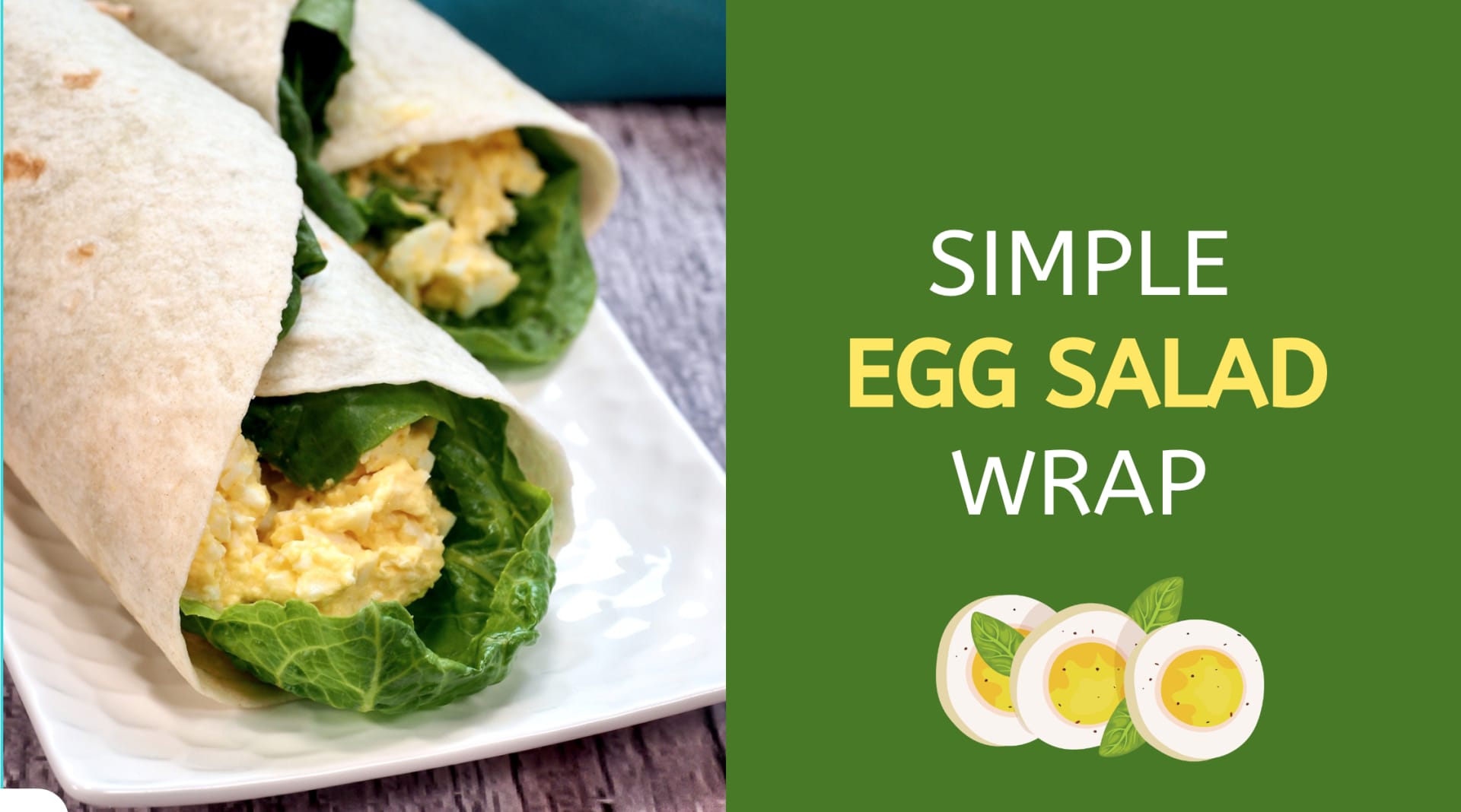 Simple Egg Salad Wrap