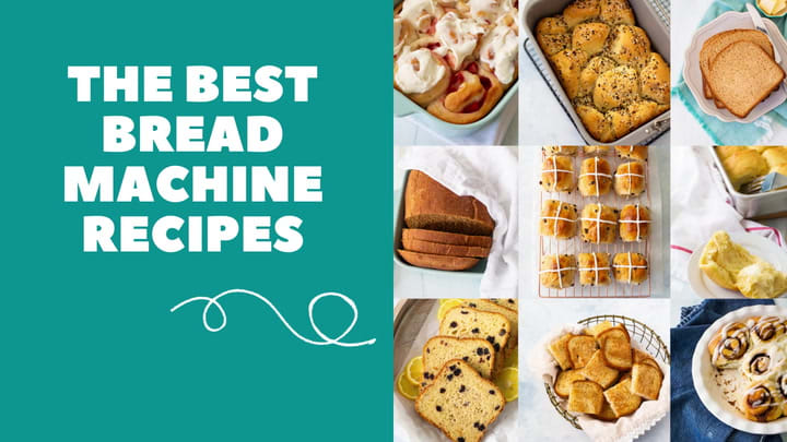 50 Best Bread Maker Recipes - Peanut Blossom
