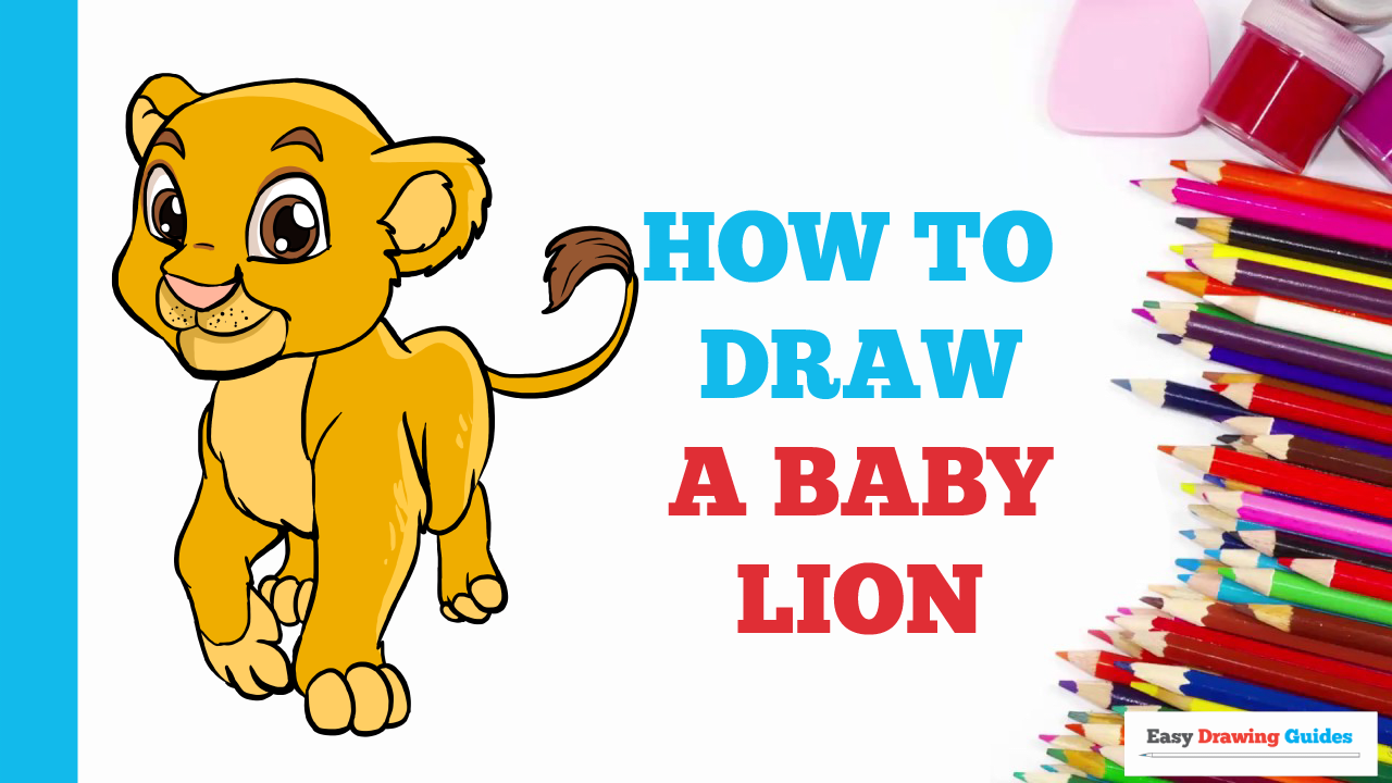 How to Draw a Baby Lion - Really Easy Drawing Tutorial