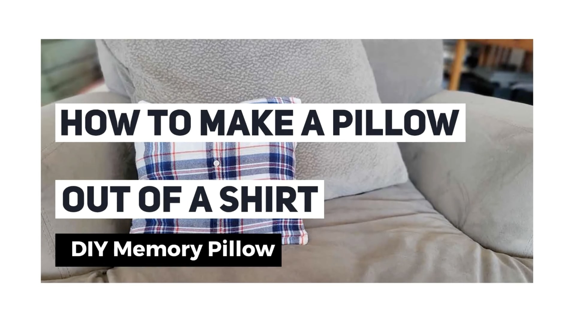 Pillows made from men's outlet shirts