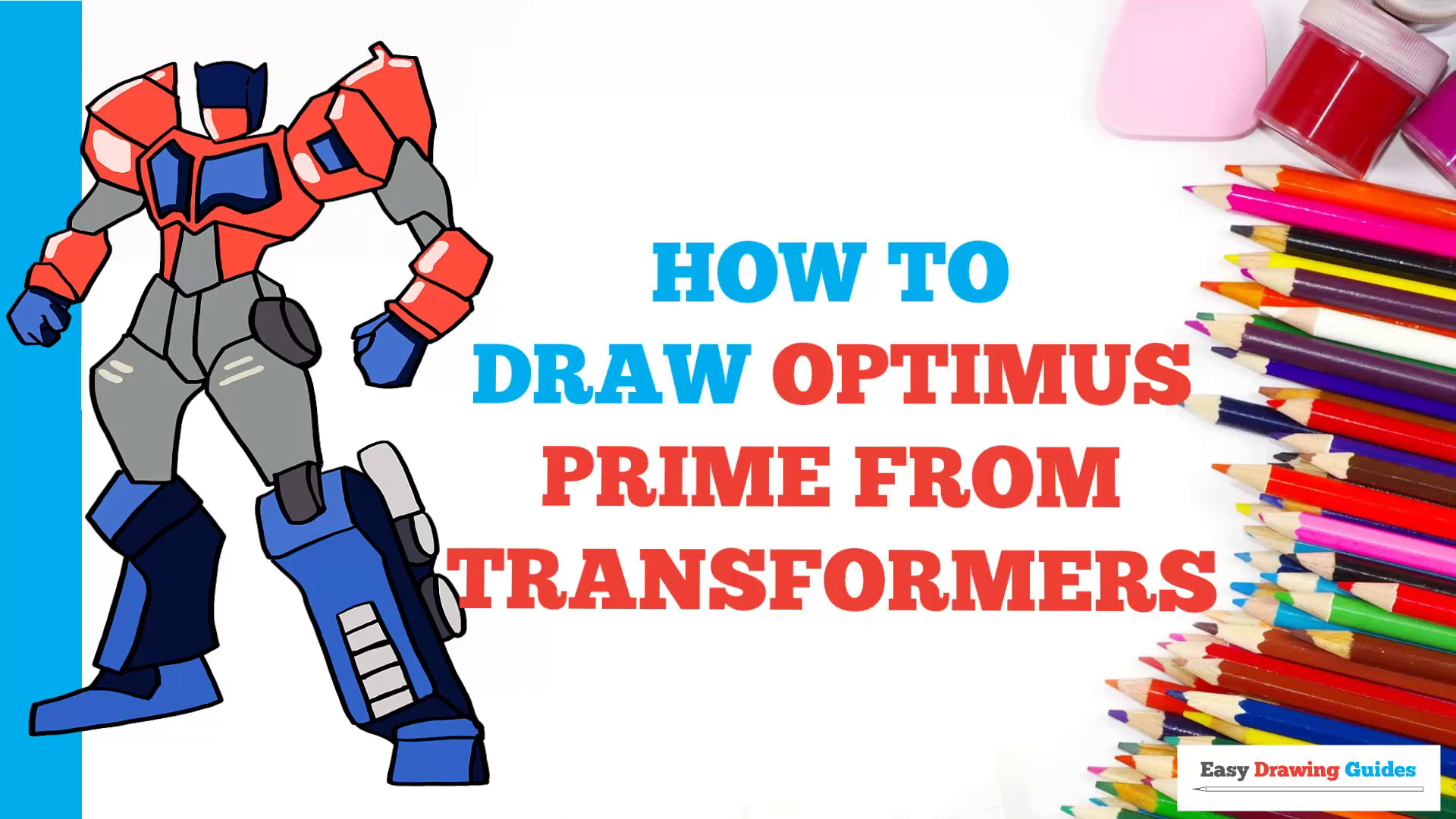 Learn How to Draw Optimus Prime from Transformers
