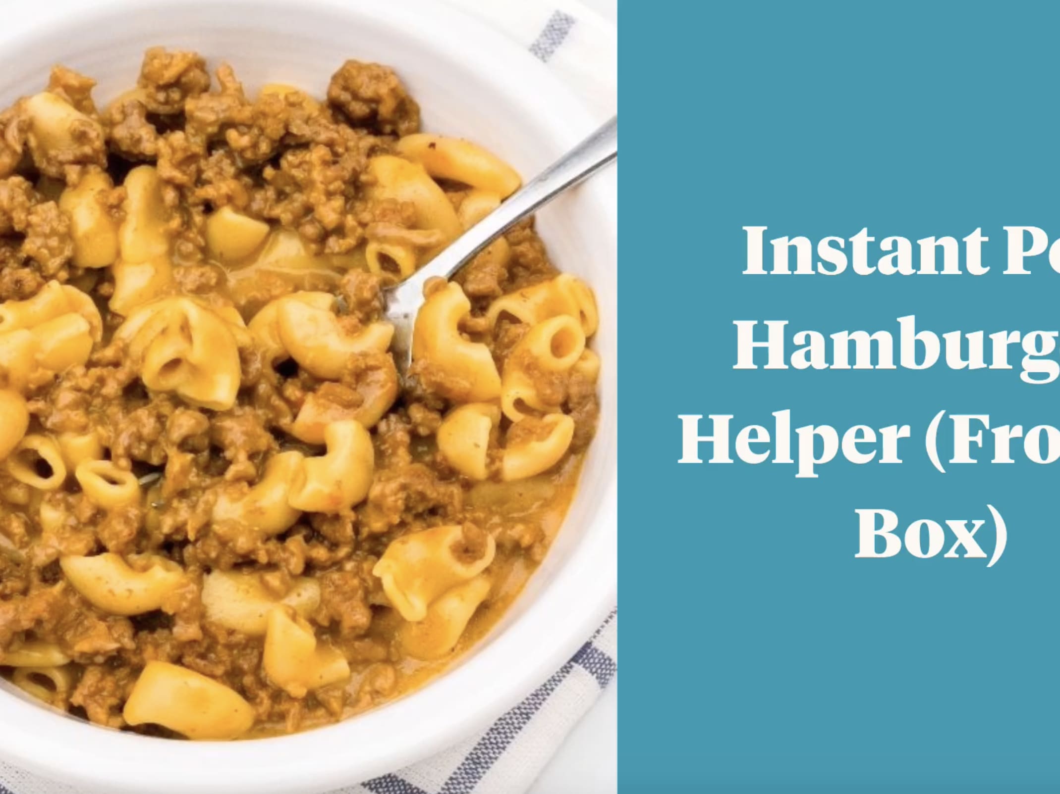 Instant Pot Hamburger Helper From a Box