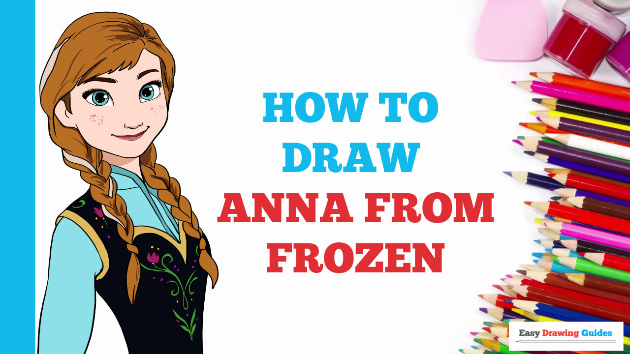 How to Draw Anna from Frozen - Really Easy Drawing Tutorial