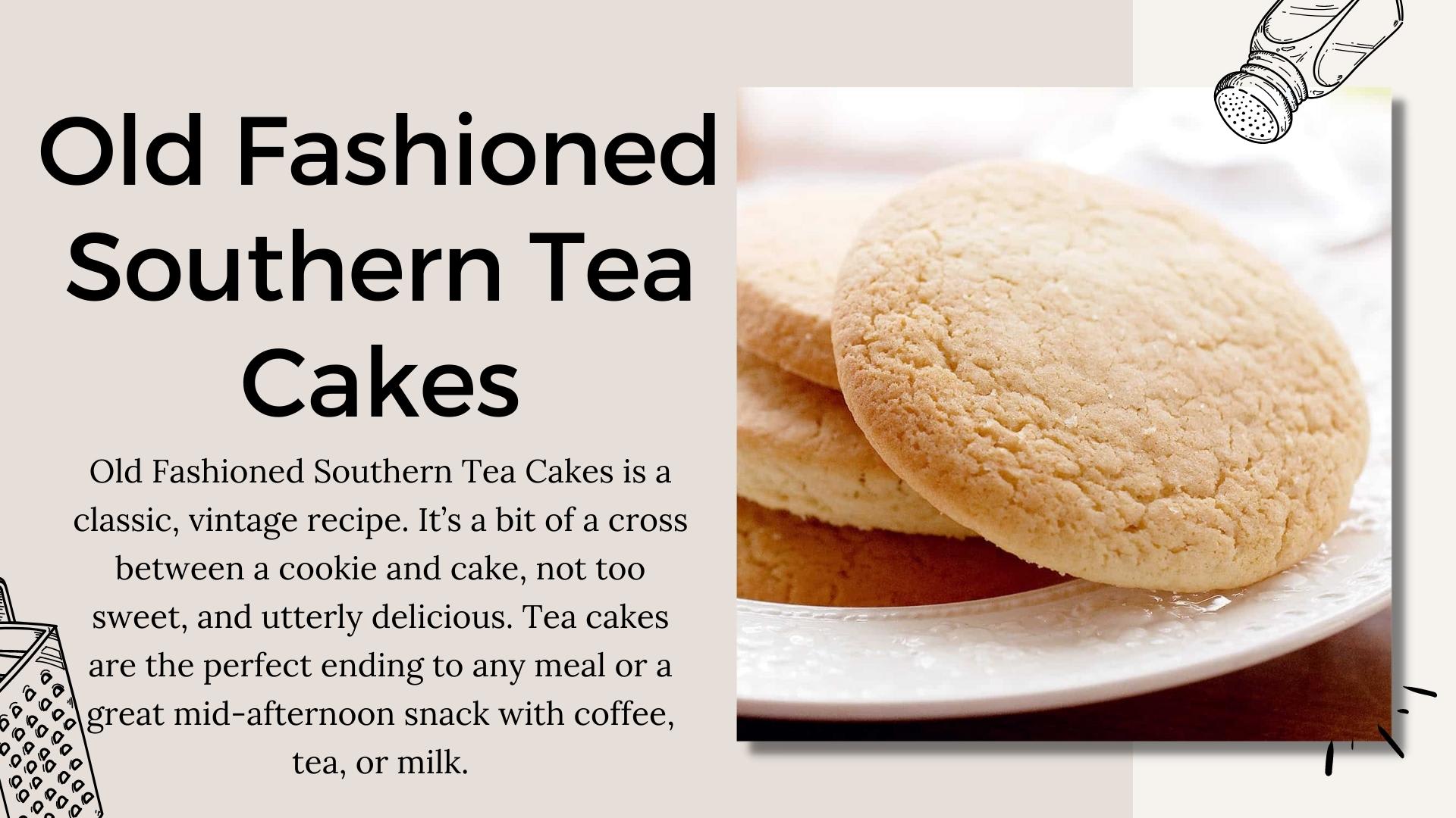 Old Fashioned Tea Cake Recipe — Trendy Tree
