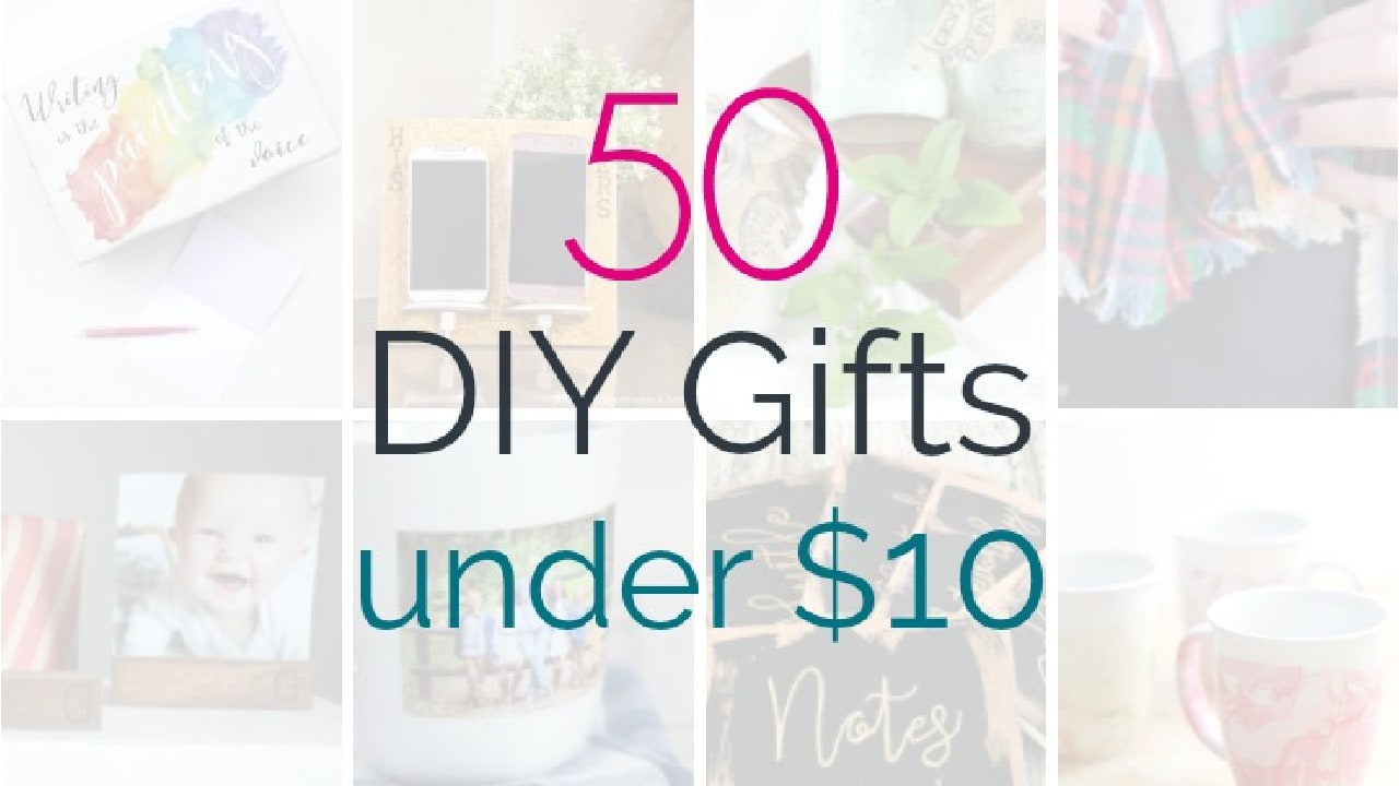 Amazing DIY Gifts Under $10 - Lovely Etc.
