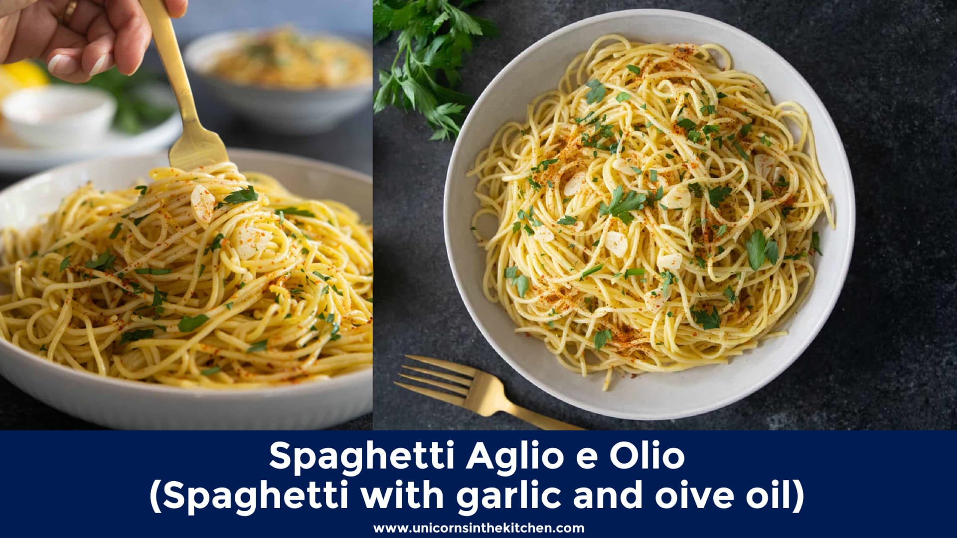 Spaghetti Aglio E Olio • Unicorns in the Kitchen