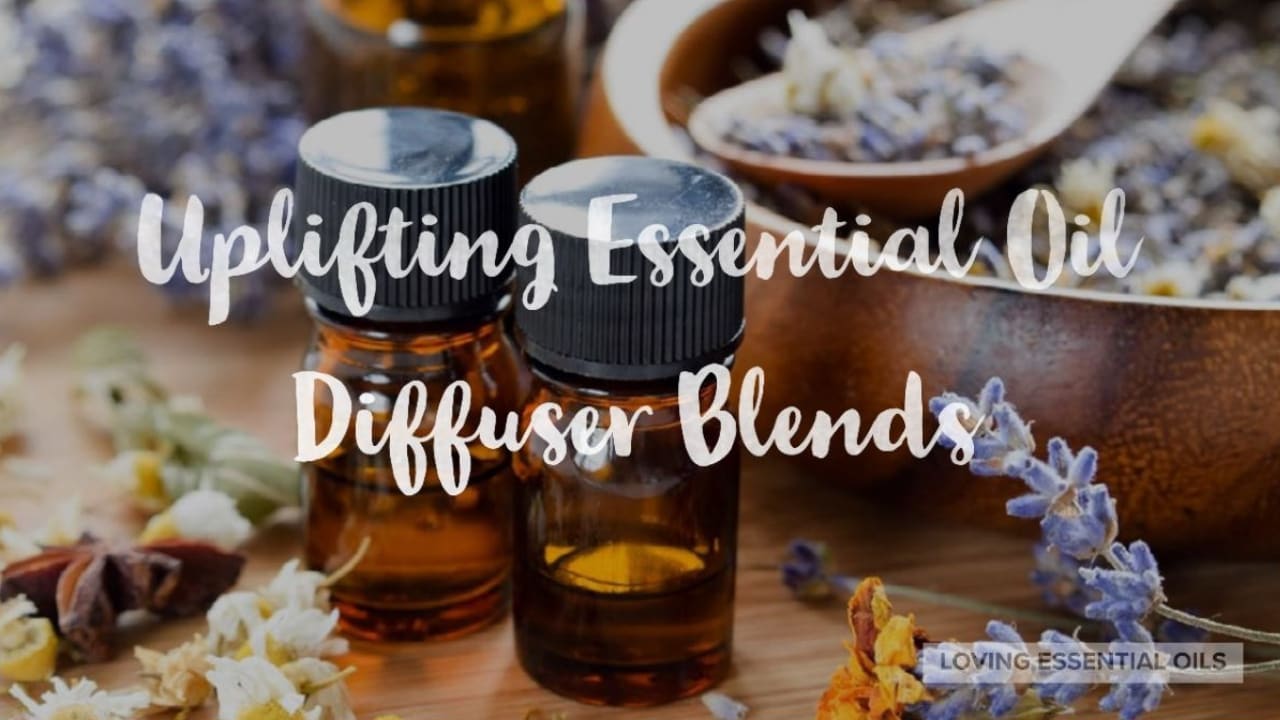 Uplifting Essential Oils With 10 Diffuser Blend Recipes