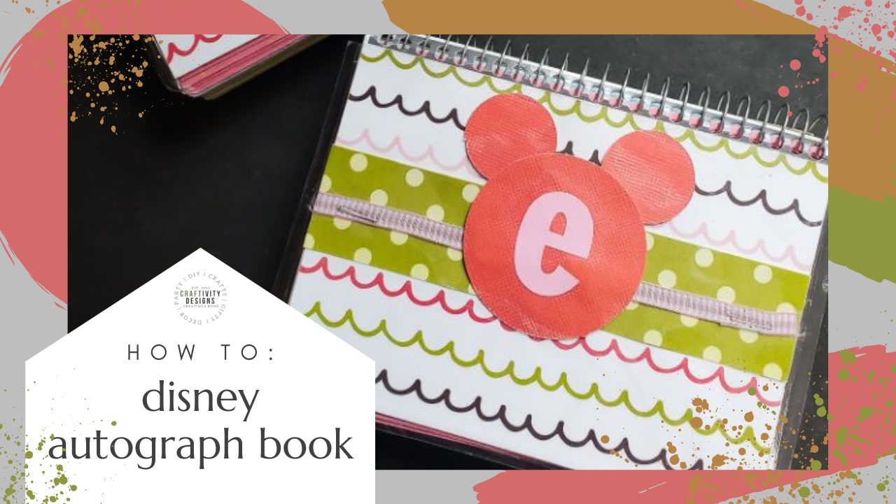 How to make a Disney Autograph Book (with Meet and Greet Photos!) –  Craftivity Designs
