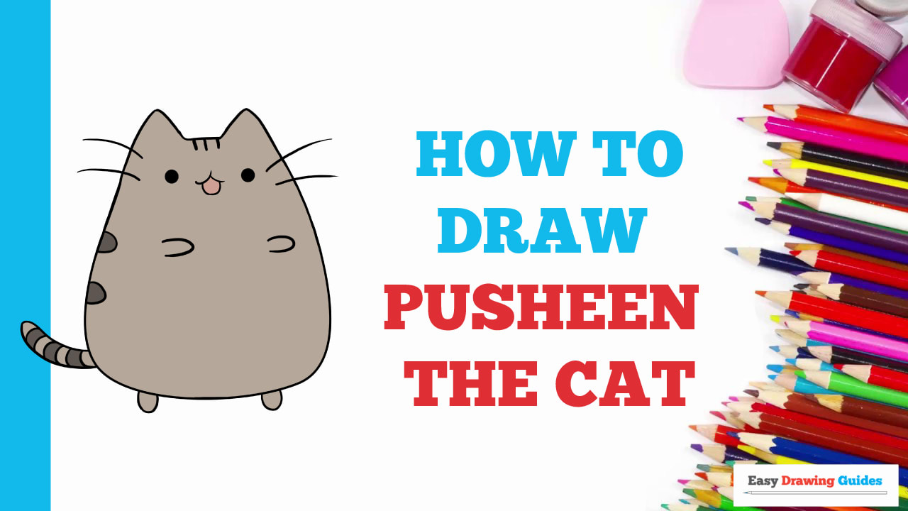 How to Draw Pusheen the Cat - Really Easy Drawing Tutorial