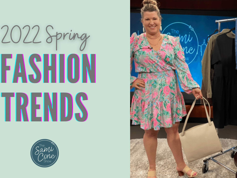 Spring 2022 Fashion Trends