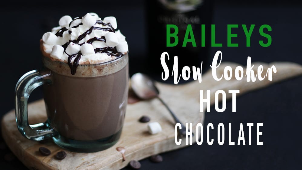 Crock Pot Hot Chocolate - Kahlua or Baileys Hot Chocolate