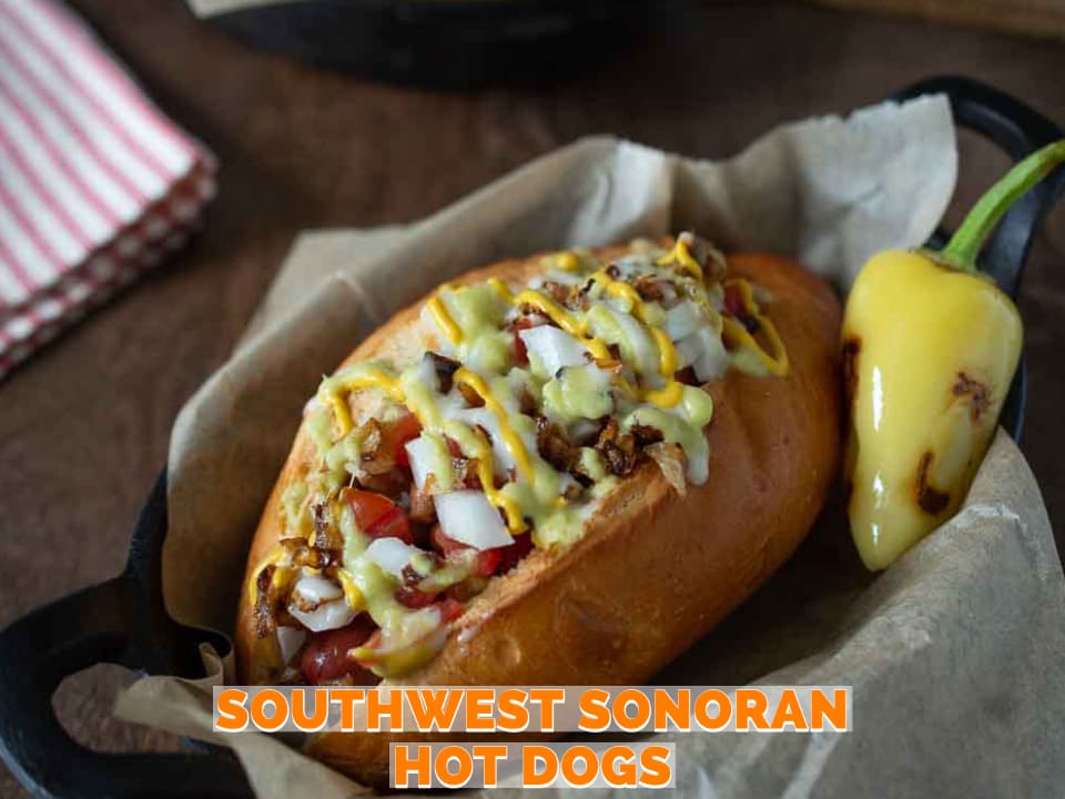 Southwest Style Hotdogs - Living The Gourmet