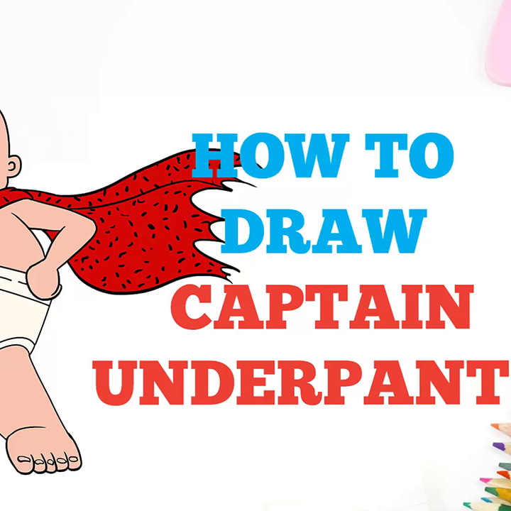 How to Draw Captain Underpants - Really Easy Drawing Tutorial