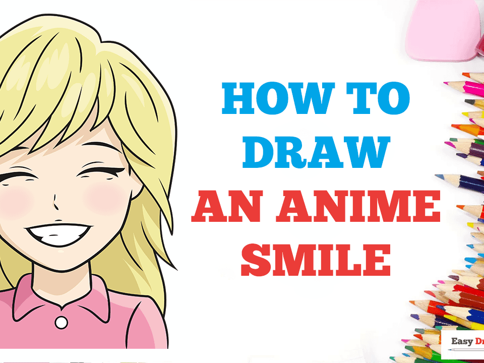 How to Draw a Smile Step by Step  EasyDrawingTips